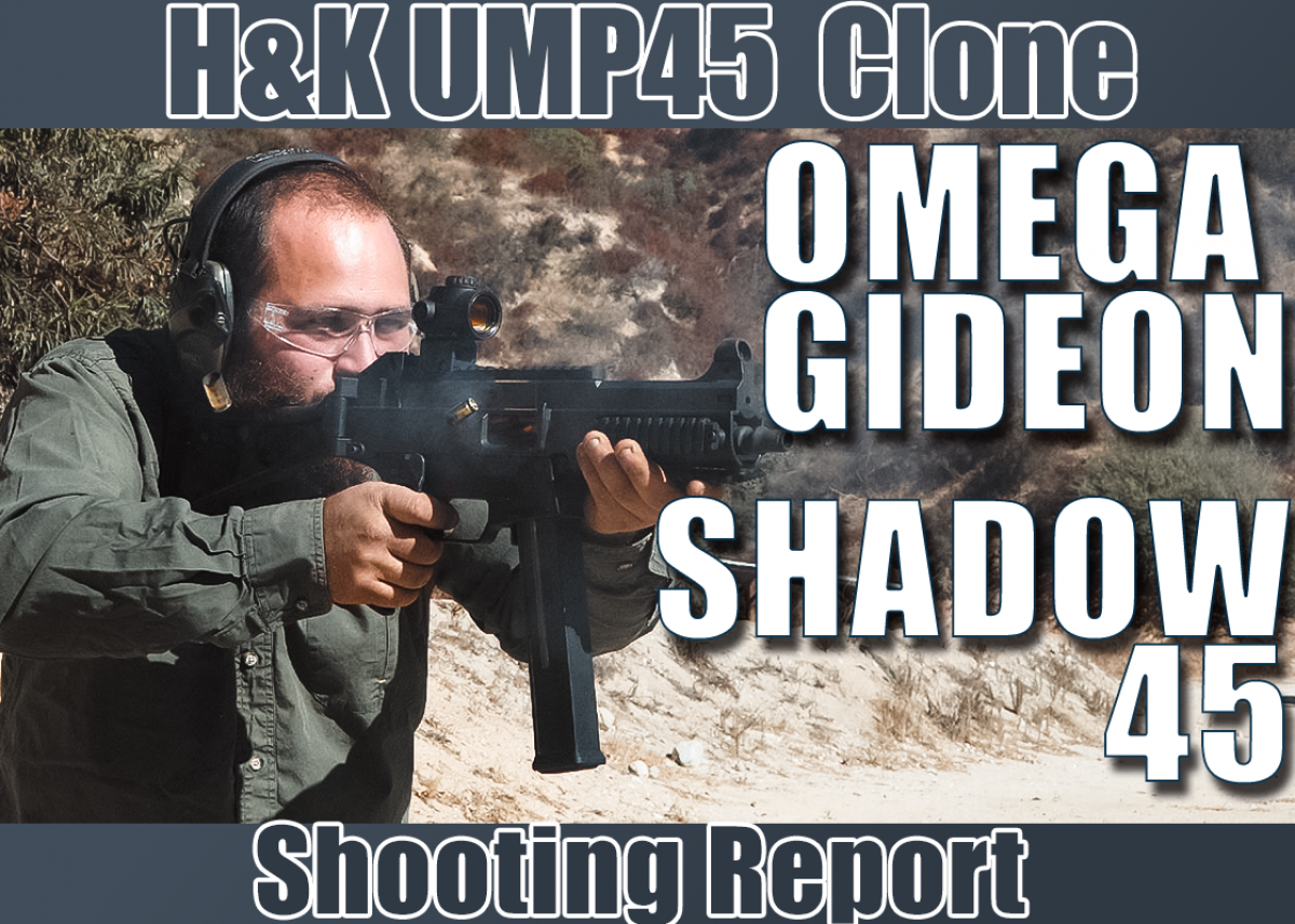 実銃】名短機関銃のクローン「GIDEON SHADOW45」の実射性能を