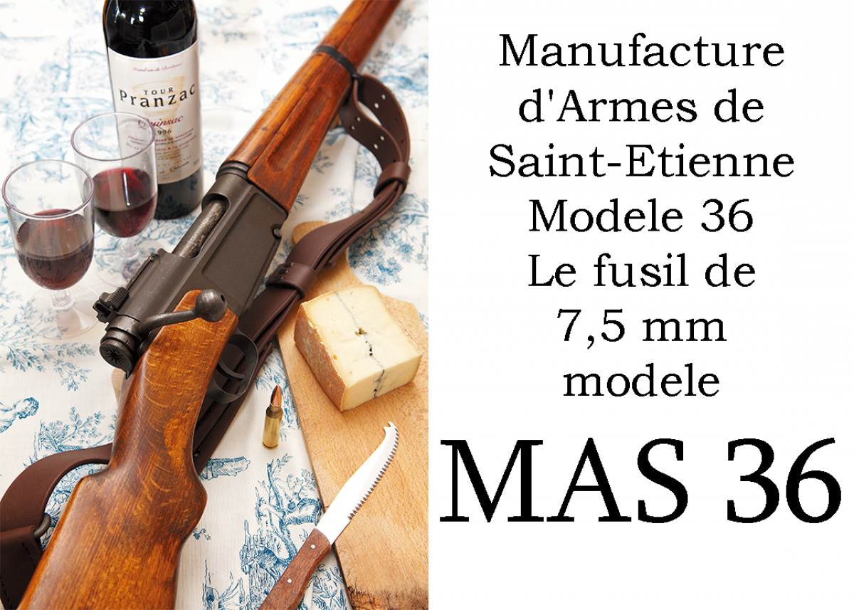 Mas　36サイズ MAS 36 Le fusil de 7,5 mm modele 往年のフランス軍用ライフル