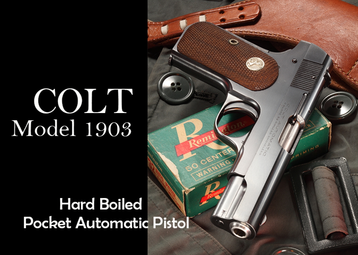 コルト モデル1903 往年の32ポケットオート | | Gun Professionals Web