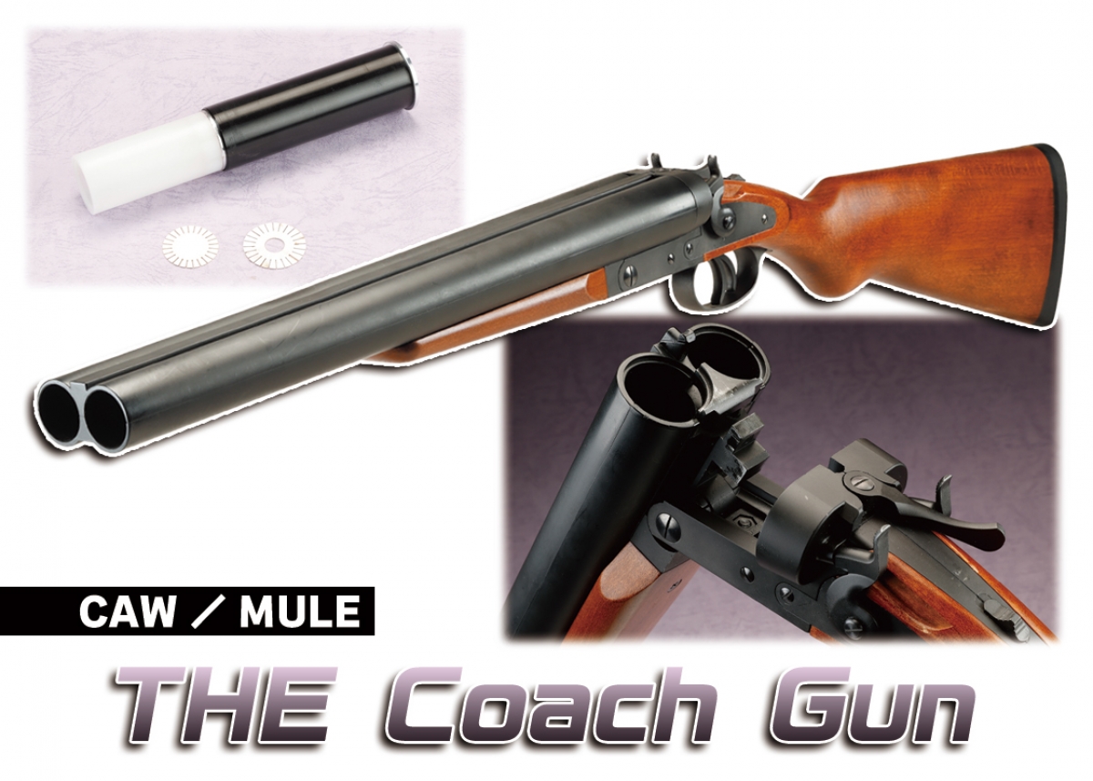 トイガン初！水平二連有鶏頭ショットガン「CAW／MULE THE Coach Gun